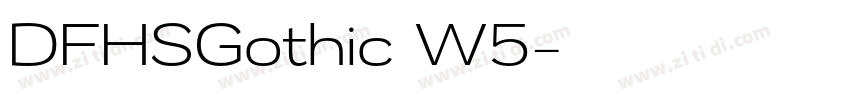 DFHSGothic W5字体转换